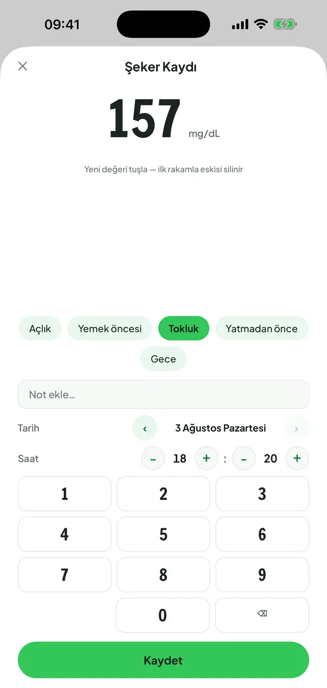 Şeker kaydı ekranı: büyük puntoyla girilen değer ve birimi, altında açlık, yemek öncesi, tokluk, yatmadan önce ve gece bağlam seçenekleri, tarih-saat ayarı ve sayı tuş takımı.
